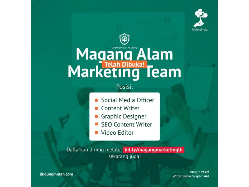 MagangAlam LindungiHutan Tim Marketing 2023