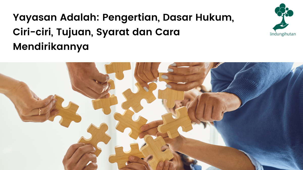 Penjelasan mengenai yayasan
