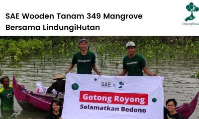 SAE Wooden berkolaborasi dengan LindungiHutan untuk menanam ratusan mangrove di Demak, Jawa Tengah.