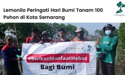 Lemonilo peringati hari bumi (Earth Day) dengan menanam 100 mangrove di Semarang bersama LindungiHutan.