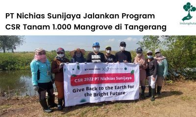 PT Nichias Sunijaya ajak LindungiHutan jalankan program CSR lingkungan di Tangerang.