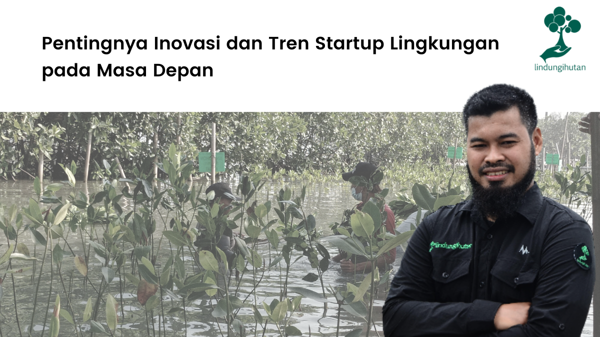 Startup dan Inovasi, dua hal penting berkaitan.