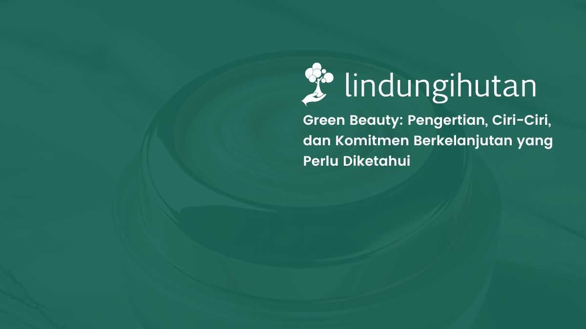 apa itu green beauty