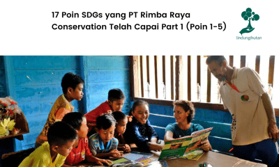 Poin SDGs yang dicapai Rimba Raya Conservation.