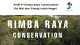 Mengenal lebih jauh Rimba Raya Conservation.
