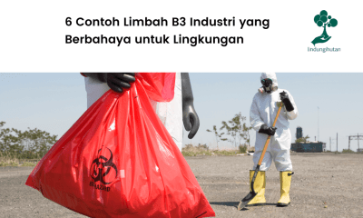 Mengenal limbah B3 berbahaya.