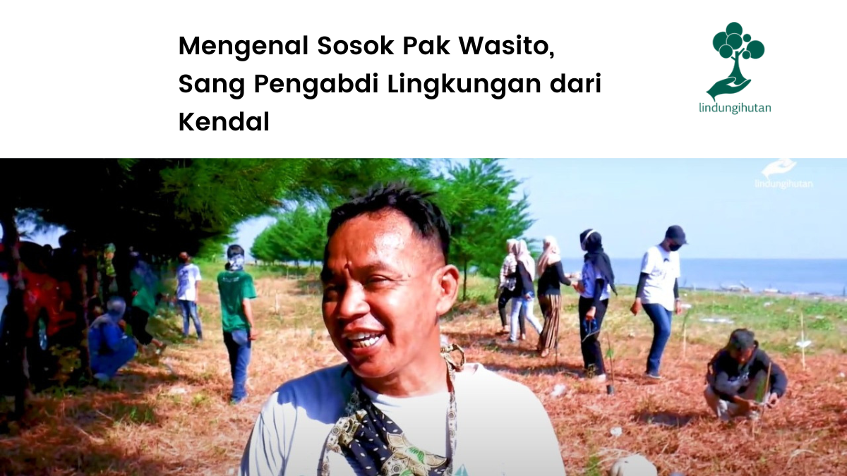 Pak Wasito dan kecintaannya terhadap pesisir.