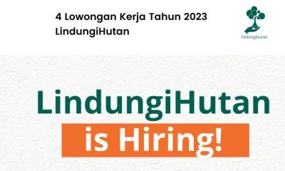 LindungiHutan buka lowongan kerja.
