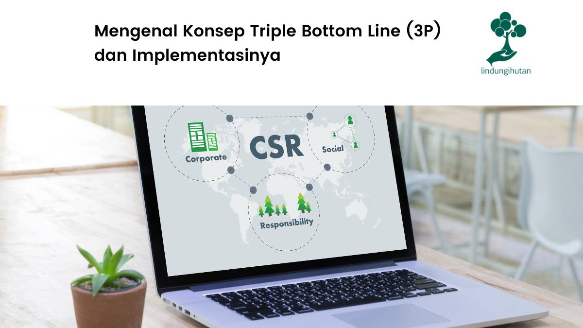 Konsep Triple Bottom Line (3p)