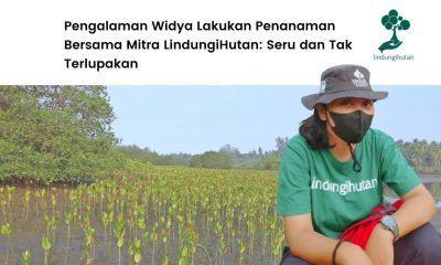 pengalaman widya menanam bersama mitra lindungihutan