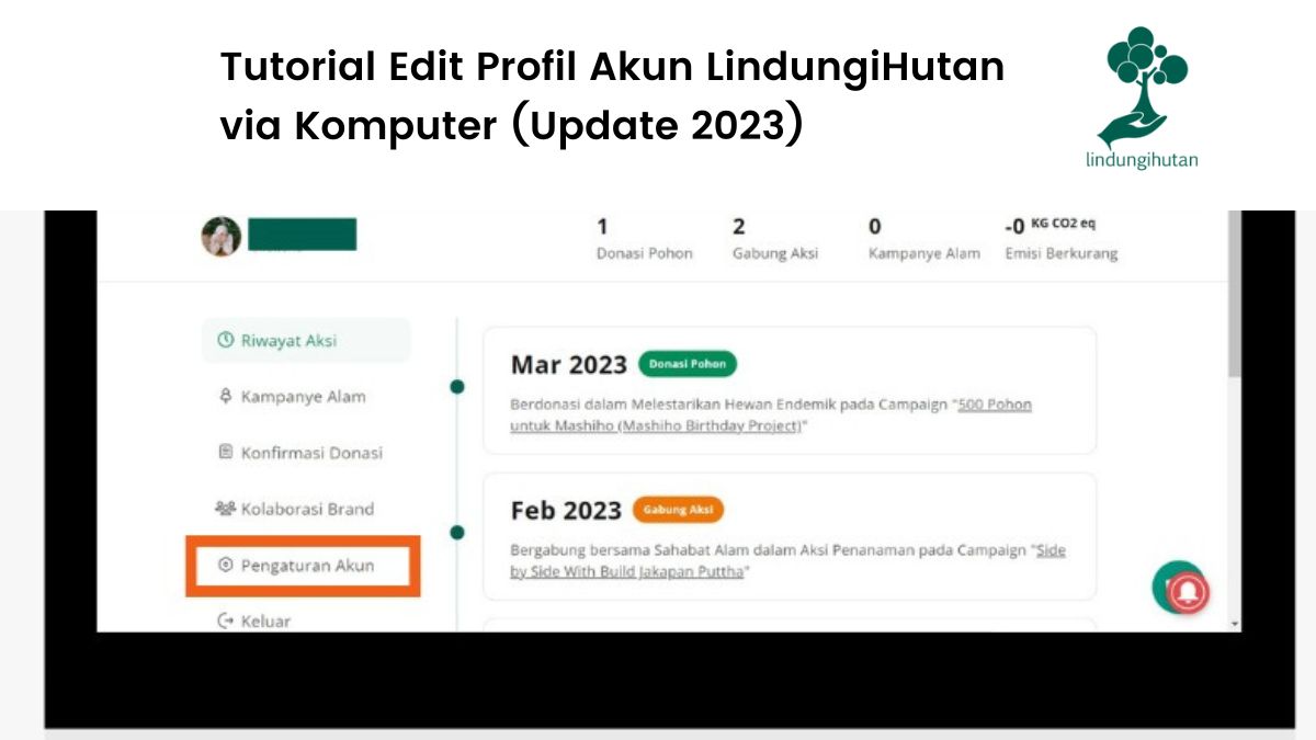 Cara edit profil akun LindungiHutan.