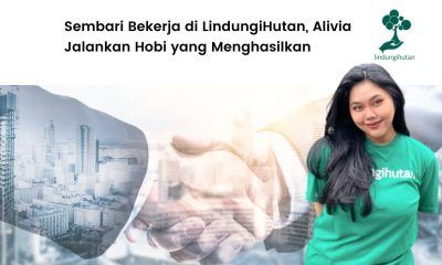 Alivia sebagai Partnerhip Assistant LindungiHutan