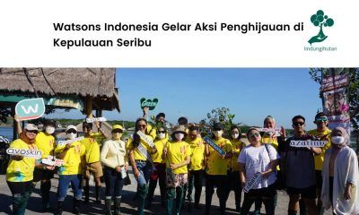 Watsons Indonesia Gelar Aksi Penghijauan di Kepulauan Seribu