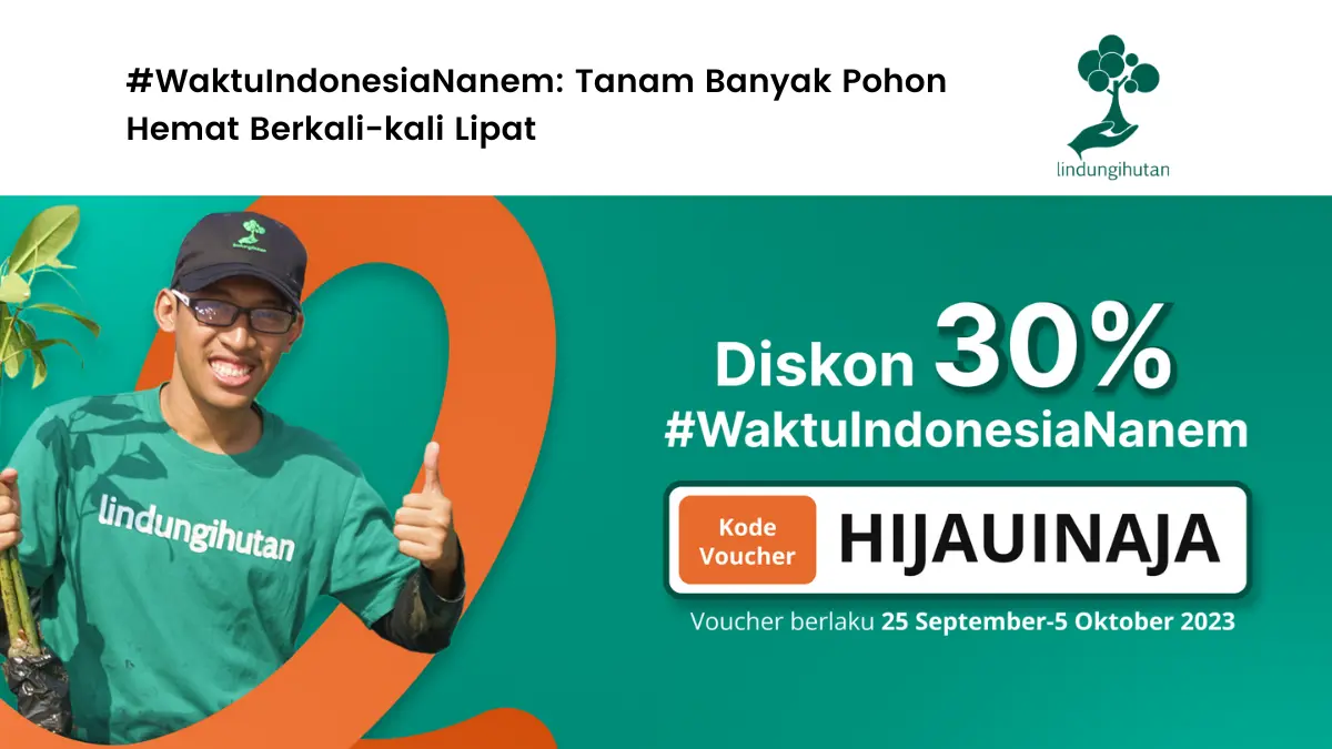 promo voucher donasi pohon LindungiHutan