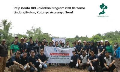 Testimoni program csr DCI bersama lindungihutan