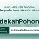 subsidi 50% sedekah pohon di musim penghujan.