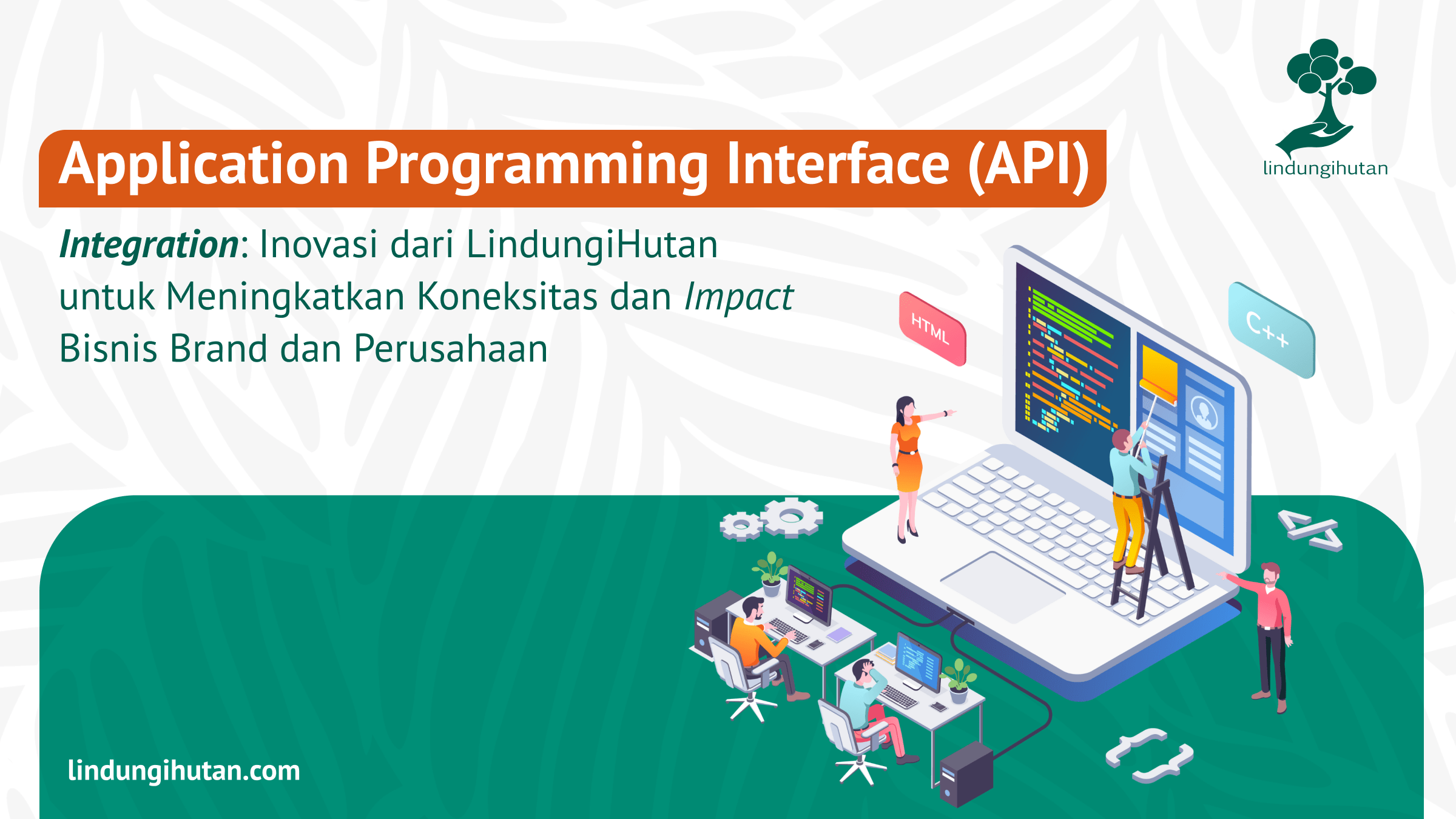 API Integration LindungiHutan