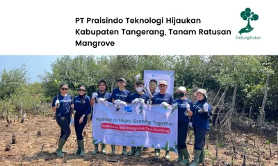 Aksi penghijauan Praisindo Teknologi