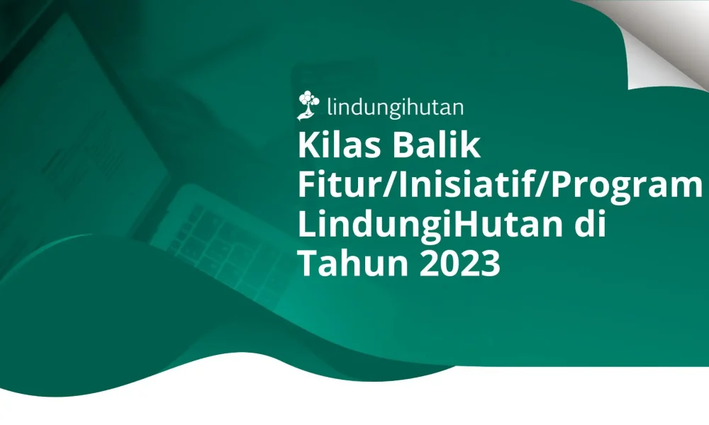Program LindungiHutan