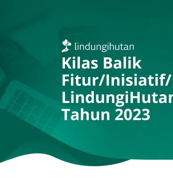 Program LindungiHutan