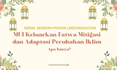 Fatwa MUI Pengendalian Perubahan iklim
