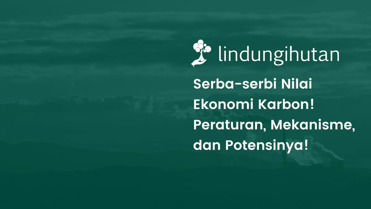 Nilai Ekonomi Karbon adalah