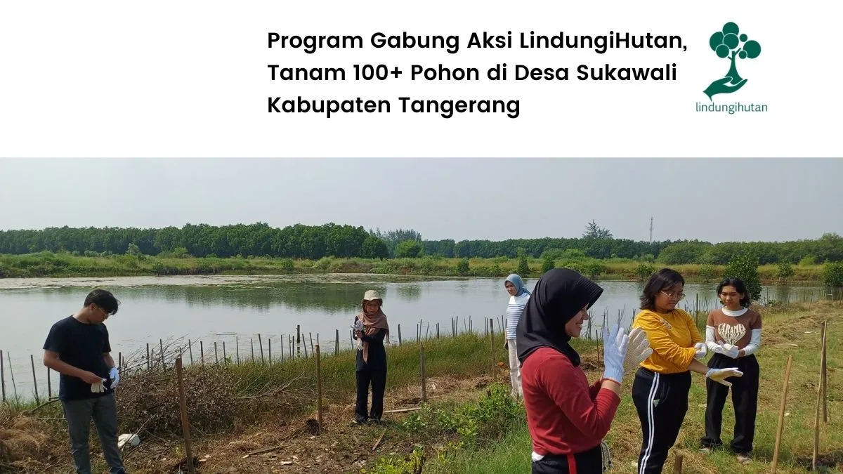 Program Gabung Aksi LindungiHutan