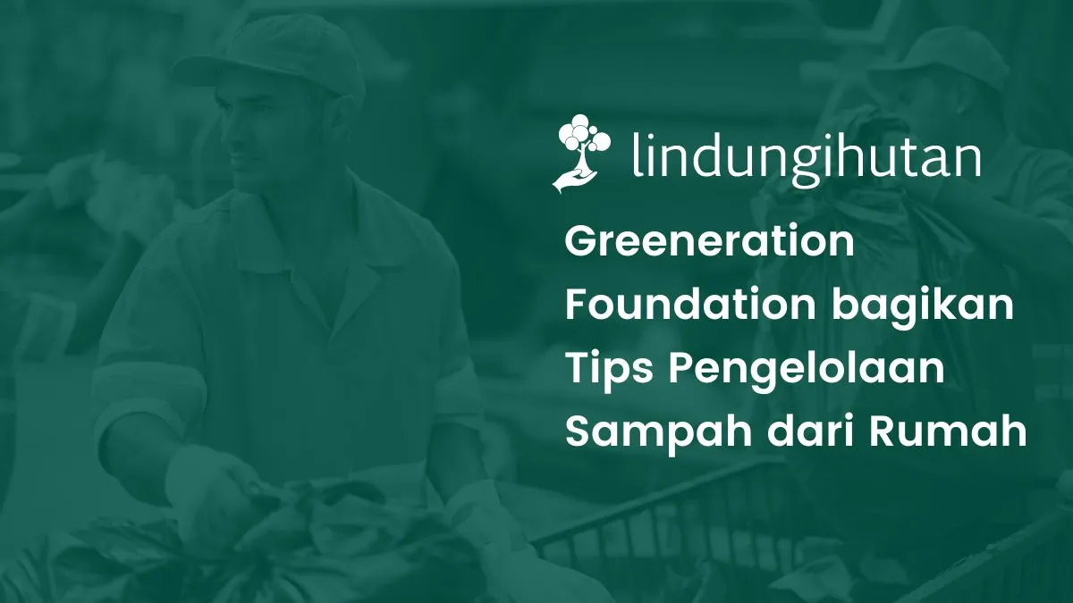 Belajar pengelolaan sampah bareng Greeneration Foundation