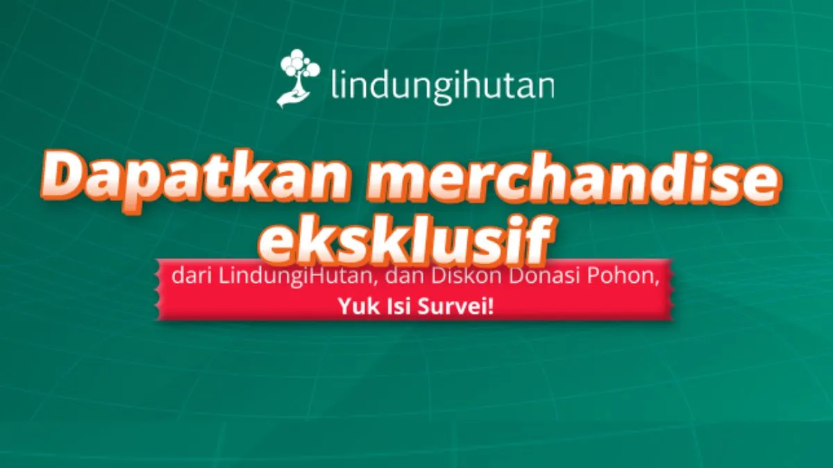 Survey LindungiHutan