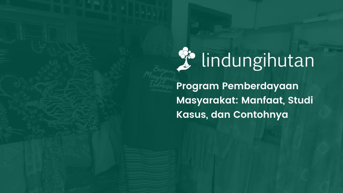 Contoh program pemberdayaan masyarakat adalah