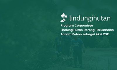 aksi csr perusahaan lindungihutan