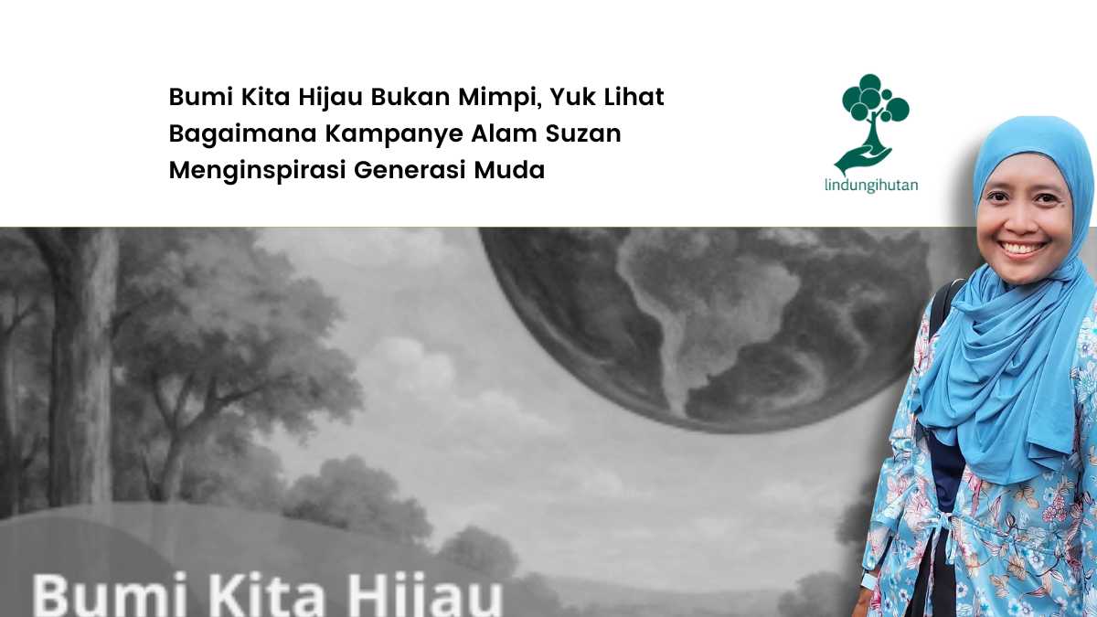 kampanye alam suzan oktaria
