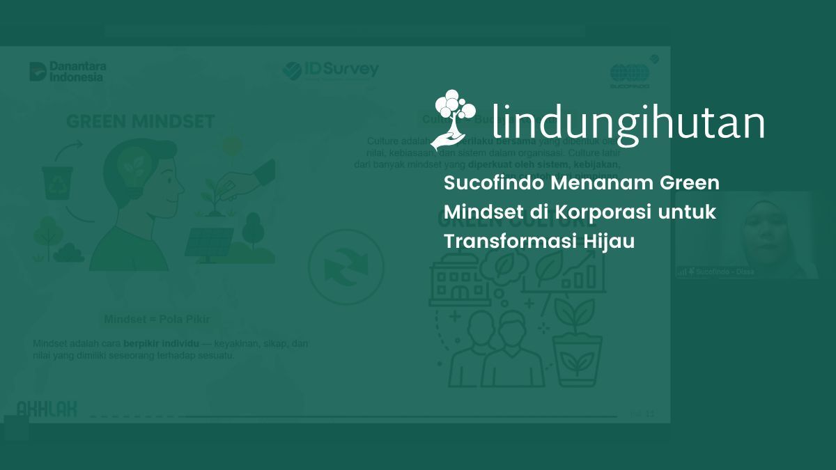 lindungihutan green mindset di korporasi