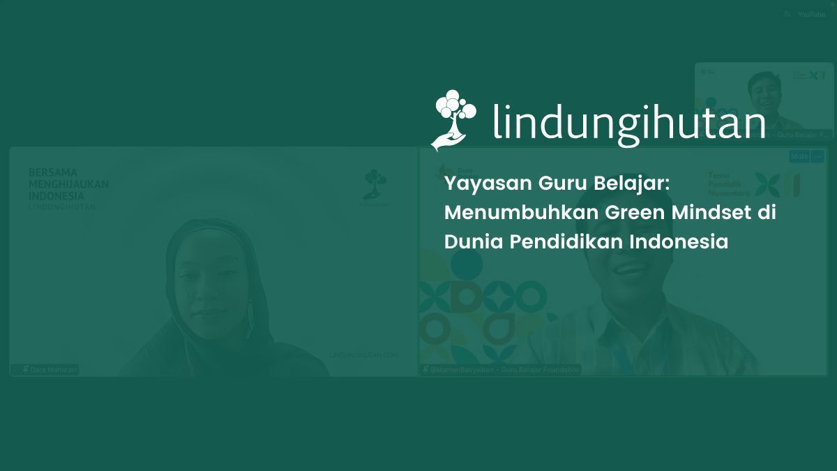 yayasan guru belajar foundation green mindset