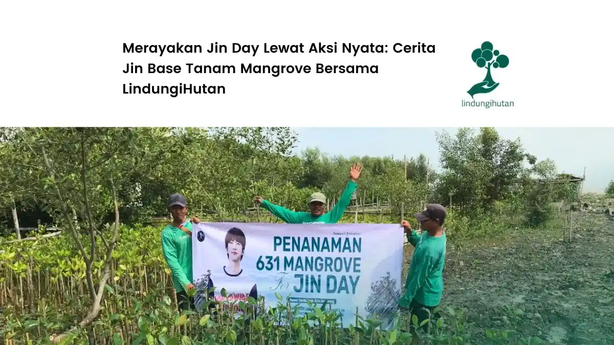 perayaan mangrove for jin day dari jin base bersama lindungihutan