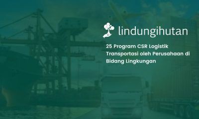 program csr logistik transporasi perusahaan di bidang lingkungan