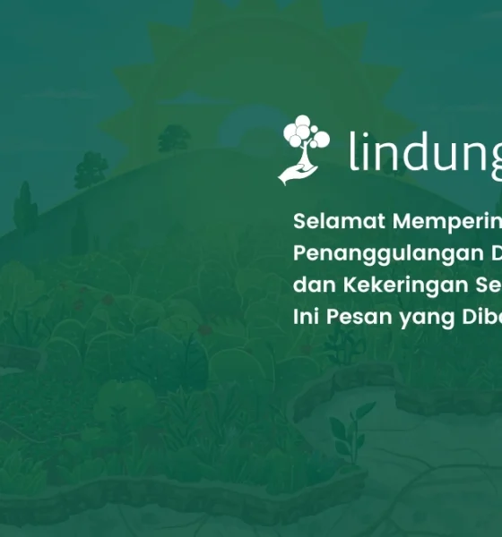 Hari Penanggulangan Degradasi Lahan dan Kekeringan Sedunia 2026