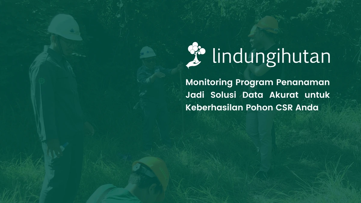 Monitoring Program Penanaman